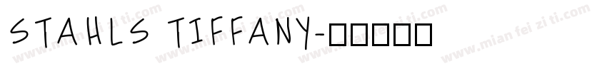 STAHLS TIFFANY字体转换